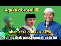 Lagu Kh Anwar Zahid terbaru - Anwar Zahid dan Gus Azmi full ngakak gara gara jamaah ini 