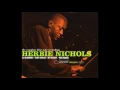 born Jan.3, 1919 Herbie Nichols "Infatuation Eyes"
