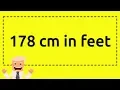 178 cm in feet