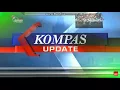 Download Lagu OBB Kompas Update (2017) di Kompas TV
