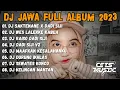 Download Lagu DJ JAWA TERBARU 2023 - DJ SAKTENANE X DADI SIJI FULL ALBUM VIRAL TIKTOK TERBARU 2023