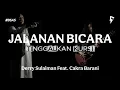 Download Lagu JALANAN BICARA - Derry Sulaiman Feat. Cakra Barani