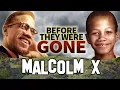 Download Lagu MALCOLM X - Before They Were Gone
