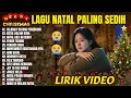 Lagu Lagu Natal Paling Sedih - Selamat Datang Penebusku (Mix) Lirik Video Selamat datang Kau Penebusku