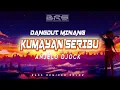 Download Lagu ANJELO DJOCK || KUMAYAN SERIBU
