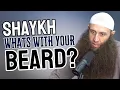 Lagu Shaykh, What's With Your Beard? | Sh. Mohamad Doar