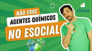 Tudo que você precisa saber sobre AGENTES QUÍMICOS  no eSocial!