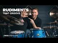 5 Rudiments That Groove