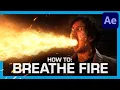 How To Create A FIRE BREATHING Effect After Effects Tutorial