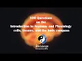 100 Questions on the Introduction to Anatomy and Physiology Cells Tissues and the body Compass
