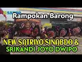 Download Lagu RAMPOKAN BARONG - JARANAN SRIKANDI JOYO DWIPO FEAT.NEW SATRIYO SINABDO