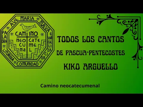 Download MP3 ❇️Todos los cantos de pascua-pentecostés | Camino neocatecumenal