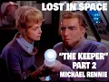 LOST IN SPACE THE KEEPER PART 2 COLORIZED SCENES