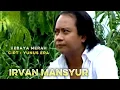 Download Lagu KEBAYA MERAH / IRVAN MANSYUR