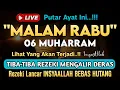 Download Lagu LANGSUNG DIKABULKAN..‼️CUKUP PUTAR SEKALI DAN DENGARKAN, 100 RIBU MALAIKAT TURUN | REZEKI LANCAR