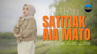 silva hayati satitiak aia mato official music video 