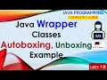L19 Java Wrapper Classes Autoboxing Unboxing Example Java Tutorial Java Lectures in Hindi