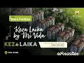 Download Lagu KEZA Laika