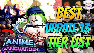 the best tier list for anime vanguards update 13 