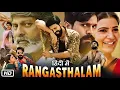 Download Lagu Rangasthalam Hindi Movie | Action-drama film | Ram Charan and Samntha Prabhu #hindimovie #mostviewed