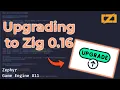 Upgrading to Zig 0 16 Adding Unit Tests Zig Game Engine Series