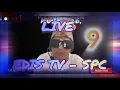 Download Lagu EDIS TV SPC LIVE 9 ( 05-09-25) @spcodongme