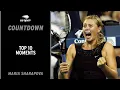 Maria Sharapova Top 10 Moments US Open