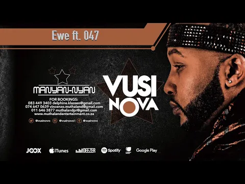 Download MP3 Vusi Nova - Ewe [Feat. 047] (Official Audio)