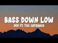 Download Lagu DEV - Bass Down Low - ft. The Cataracs (Lyrics)