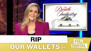 How the Funeral Industry Continues to Profit Off the Cost of Dying Pt 1