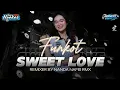 Download Lagu DJ FUNKOT VIRAL SWEET LOVE • TEAM NGOKOS MALANG || NANDA NAFIS REMIXER