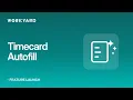 Timecard Autofill Enter Your Hours Once