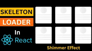 Skeleton Loading in React Shimmer Effect in React JS