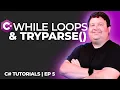 C Tutorial Series While Loops TryParse