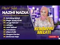 Download Lagu NAZMI NADIA - KEMBANG MELATI - BAGJA JEUNG CINTA - JANGJI KAMARI || LAGU SUNDA TERPOPULER 2025