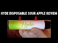 Hyde Sour Apple Review