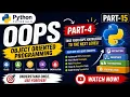 OOPS in PYTHON PART-15