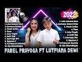 Download Lagu Farel Prayoga Ft  Lutfiana Dewi Full Album Terbaru 2022 Luka Sekarat Rasa, Gerhana Dalam Cinta