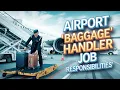 Baggage Handler Job How To Work In Airport Job Responsibilities Airport Job Interview