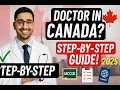 How to Become a Licensed Doctor in Canada 2025 Step-by-Step Guide for International Physicians