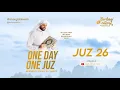 Lagu JUZ 26 - SYEKH ALI JABER RAHIMAHULLAH _ ONE DAY ONE JUZ _ RAMADHAN 1441H