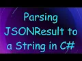 Parsing JSONResult to a String in C