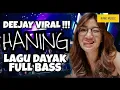 Download Lagu #djterbaru #djdayak DJ HANING DAYAK BREAKBEAT FULL BASS TERBARU 2019