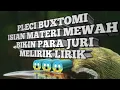Download Lagu pleci buxtomi isian materi mewah.😬😱😬