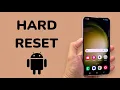 How To Hard Reset A Samsung Phone