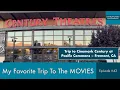 My Favorite Trip To The Movies Episode Trip to Cinemark Century at Pacific Commons Fremont CA