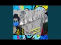 Download Lagu Ale Ale Ale
