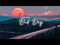 Download Lagu Vietsub | Bad Day - Daniel Powter | Lyrics Video
