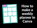How to make a weekly planner printable in Canva