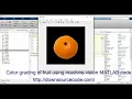 Color grading of fruit using machine vision MATLAB code